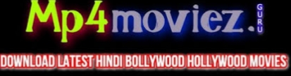Mp4Moviez | Bollyflix | New South Indian Movies | Hollywood movies | Filmyzilla 
